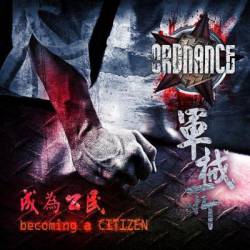 Ordnance (CHN) : Becoming a Citizen